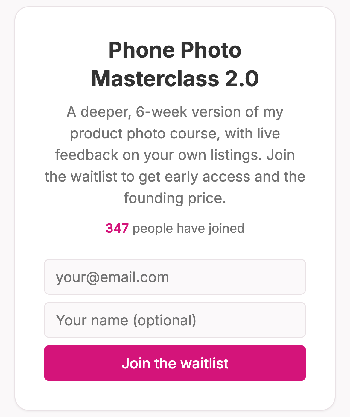 A waitlist page on a phone for Phone Photo Masterclass 2.0, showing a short description, 347 people have joined, and an email signup with a Join the waitlist button.